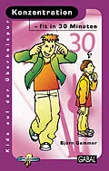 E-Book (pdf) Konzentration - fit in 30 Minuten von Björn Gemmer