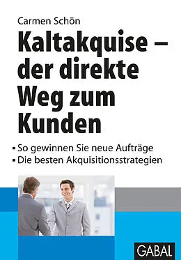 E-Book (pdf) Kaltakquise - der direkte Weg zum Kunden von Carmen Schön