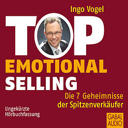 Audio Download Top Emotional Selling von Vogel, Ingo