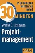 E-Book (pdf) 30 Minuten Projektmanagement von Yvette E. Hofmann