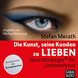 Audio Download Die Kunst, seine Kunden zu lieben von Merath, Stefan