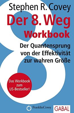 E-Book (pdf) Der 8. Weg Workbook von Stephen R. Covey