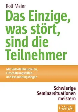 E-Book (pdf) Das Einzige, was stört, sind die Teilnehmer von Rolf Meier