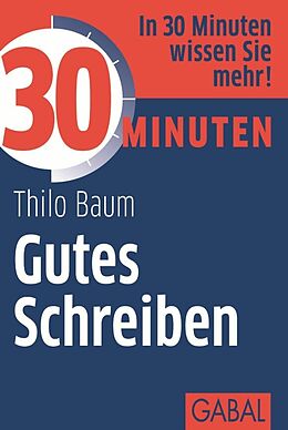 E-Book (pdf) 30 Minuten Gutes Schreiben von Thilo Baum