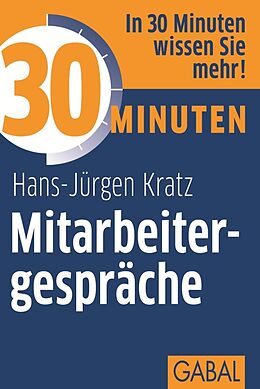 E-Book (pdf) 30 Minuten Mitarbeitergespräche von Hans-Jürgen Kratz