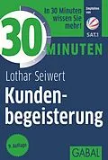 E-Book (pdf) 30 Minuten Kundenbegeisterung von Lothar Seiwert