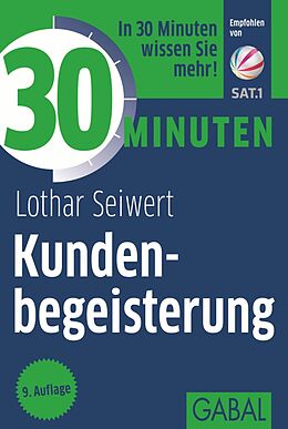 E-Book (pdf) 30 Minuten Kundenbegeisterung von Lothar Seiwert