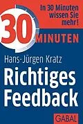 E-Book (pdf) 30 Minuten Richtiges Feedback von Hans-Jürgen Kratz