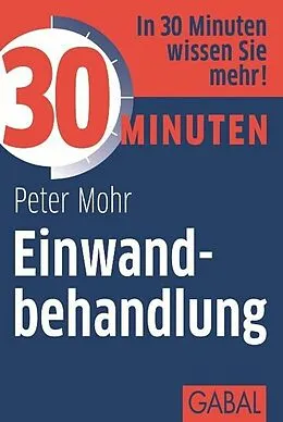 E-Book (pdf) 30 Minuten Einwandbehandlung von Peter Mohr