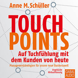 Audio Download Touchpoints von Schüller, Anne M.