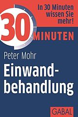 E-Book (epub) 30 Minuten Einwandbehandlung von Peter Mohr
