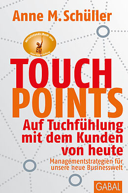 E-Book (epub) Touchpoints von Anne M. Schüller