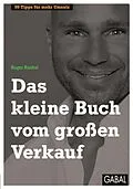 E-Book (epub) Das kleine Buch vom großen Verkauf von Roger Rankel