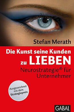 E-Book (epub) Die Kunst, seine Kunden zu lieben von Stefan Merath