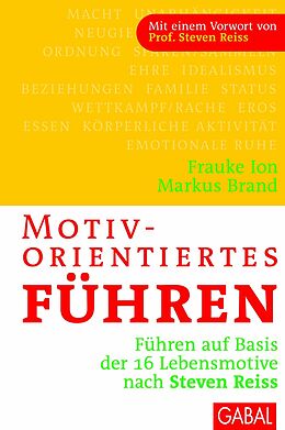 E-Book (epub) Motivorientiertes Führen von Frauke Ion, Markus Brand