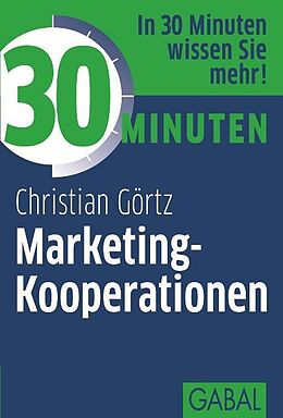 E-Book (pdf) 30 Minuten Marketing-Kooperationen von Christian Görtz