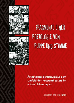 Kartonierter Einband Fragmente einer Poetologie von Puppe und Stimme von Andreas Regelsberger