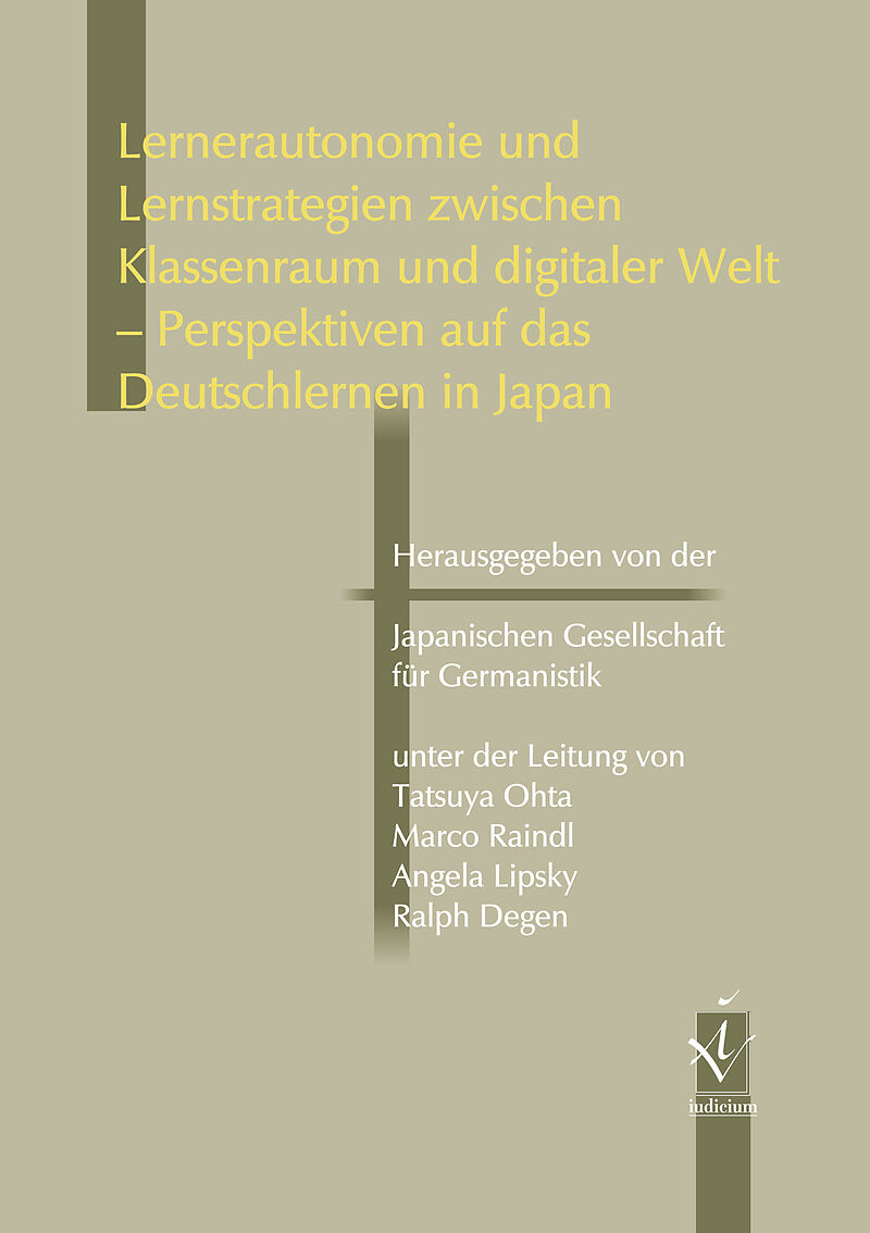 Lernerautonomie und Lernstrategien zwischen Klassenraum und digitaler Welt