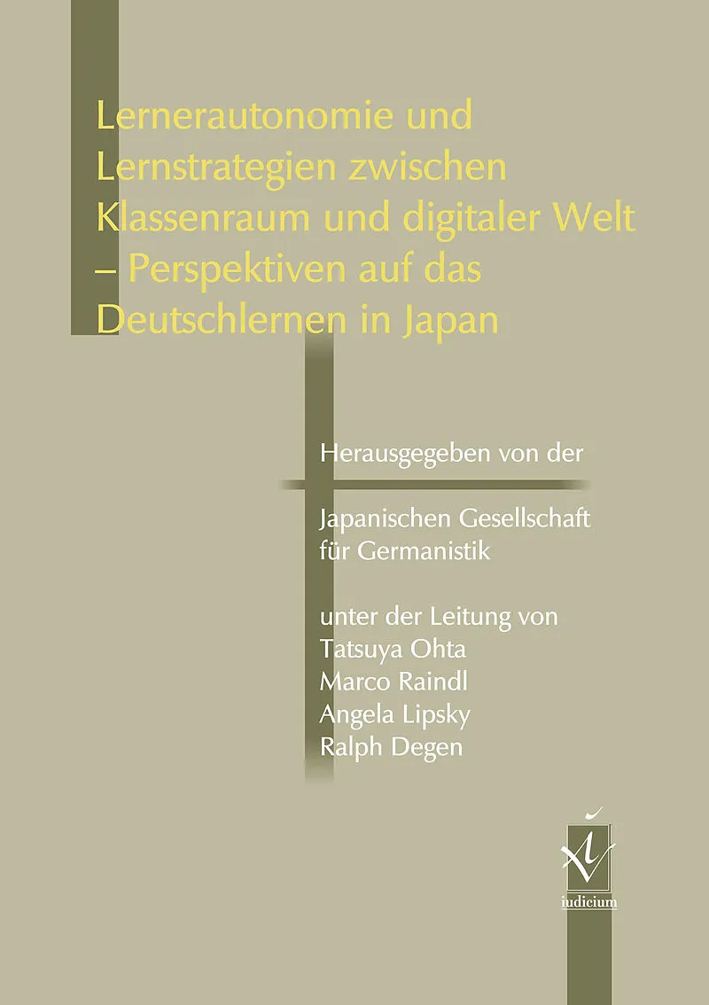 Lernerautonomie und Lernstrategien zwischen Klassenraum und digitaler Welt