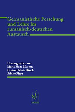 Kartonierter Einband Germanistische Forschung und Lehre im rumänisch-deutschen Austausch von 