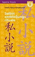 E-Book (pdf) Selbstentblößungsrituale von Irmela Hijiya-Kirschnereit