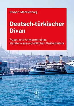 E-Book (pdf) Deutsch-türkischer Divan von Norbert Mecklenburg