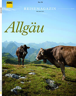 Kartonierter Einband ADAC Reisemagazin / ADAC Reisemagazin Allgäu von ADAC Medien und Reise GmbH