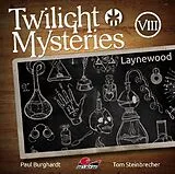 Twilight Mysteries Folge 8: La CD Twilight Mysteries Folge 8: Laynewood