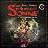 Krimis / Thriller Die schwarze Sonne - Atahualpa, 1 Audio-CD von Günter Merlau