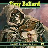 CD Tony Ballard 42 - Marbu - Die Kraft Des Todes von 