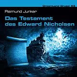 DreamLand Grusel 63 Das Testam CD Dreamland Grusel 63 Testament Des Edward Nicholson