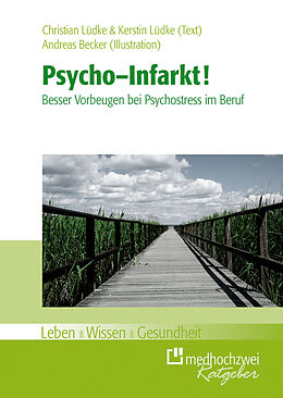 E-Book (epub) Psycho-Infarkt von Christian Lüdke, Kerstin Lüdke, Andreas Becker
