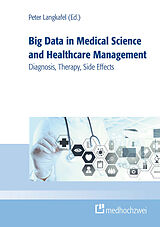 eBook (epub) Big Data in Medical Science and Healthcare Management de Peter Langkafel