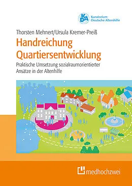 E-Book (pdf) Handreichung Quartiersentwicklung von Thorsten Mehnert, Ursula Kremer-Preis