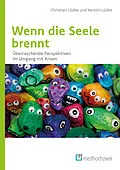E-Book (epub) Wenn die Seele brennt von Christian Lüdke, Kerstin Lüdke