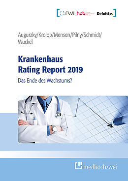 E-Book (epub) Krankenhaus Rating Report 2019 von Boris Augurzky, Sebastian Krolop, Anne Mensen