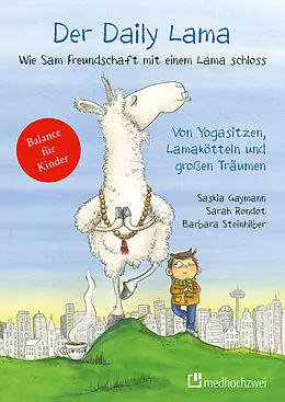 E-Book (epub) Der Daily Lama von Saskia Gaymann, Sarah Rondot, Barbara Steinhilber