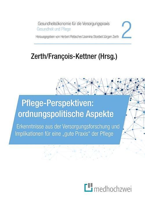 Pflege-Perspektiven: ordnungspolitische Aspekte