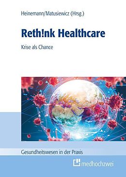 E-Book (epub) Rethink Healthcare von 