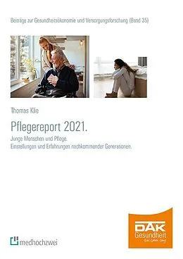 E-Book (pdf) Pflegereport 2021 von Thomas Klie