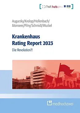 E-Book (epub) Krankenhaus Rating Report 2023 von Boris Augurzky, Sebastian Krolop, Johannes Hollenbach