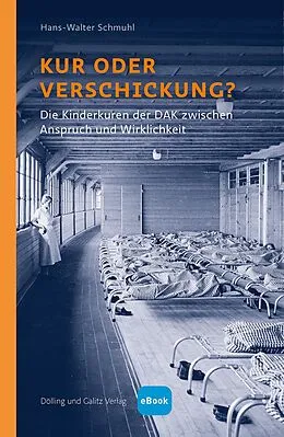 E-Book (epub) Kur oder Verschickung? von Hans-Walter Schmuhl