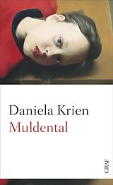 Fester Einband Muldental von Daniela Krien