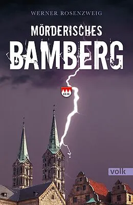 E-Book (epub) Mörderisches Bamberg von Werner Rosenzweig