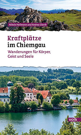 Kartonierter Einband (Kt) Kraftplätze im Chiemgau von Nikola Hollmann, Andrea Slavik