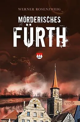 E-Book (epub) Mörderisches Fürth von Werner Rosenzweig