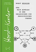 E-Book (pdf) NMR  Mein Kompass in der Organischen und Medizinischen Chemie von Horst Kessler