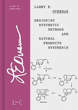 E-Book (pdf) Designing Synthetic Methods and Natural Products Synthesis von Larry E. Overman
