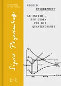 E-Book (pdf) Ab initio  Ein Leben für die Quantenchemie von Sigrid Peyerimhoff