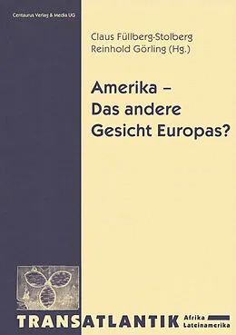 E-Book (pdf) Amerika - Das andere Gesicht Europas von Reinhold Görling, Claus Füllberg Stolberg
